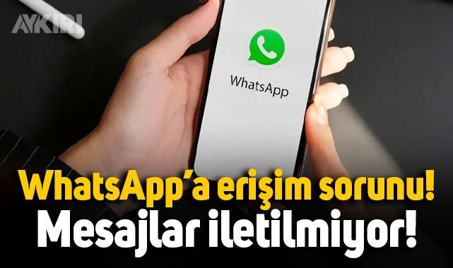 WhatsApp çöktü mü, WhatsApp’a ne oldu? Whatsapp’ta erişim sorunu yaşanıyor – Teknoloji