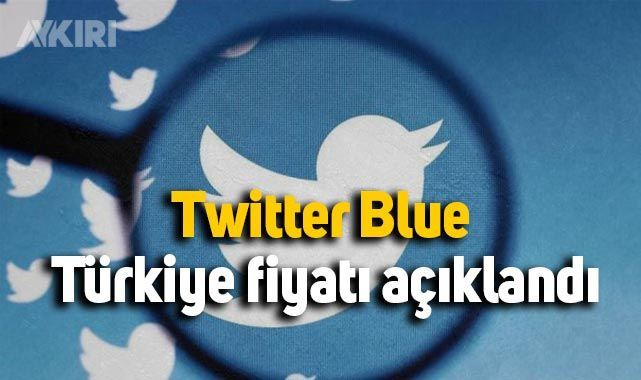 Twitter Blue Türkiye fiyatı belli oldu – Teknoloji