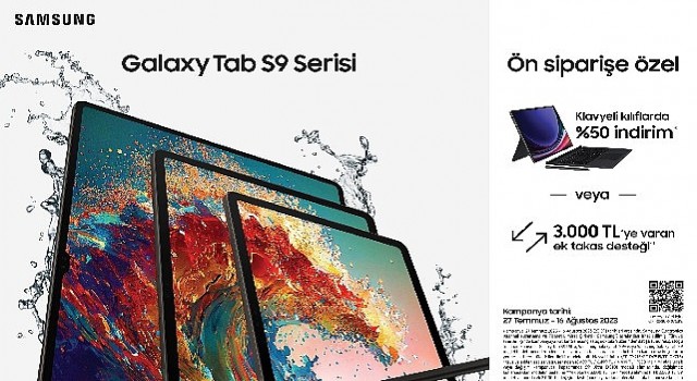 Samsung Galaxy Tab S9 Serisi, klavyeli kılıflarda %50 indirim veya 3000 TLye varan ek takas desteği ile ön satışta